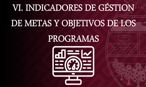 INDICADORES DE GESTIÓN DE METAS Y OBJETIVOS DE LOS PROGRAMAS