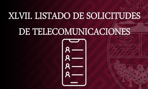 LISTADO DE SOLICITUDES DE TELECOMUNICACIONES